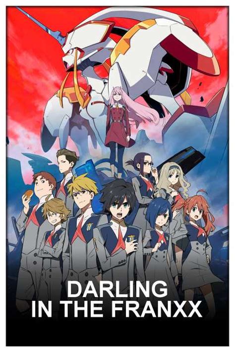 darling in the franxx gomovie|[All Seasons] DARLING In The FRANXX (2018) .
